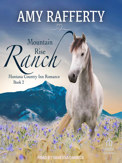 Title details for Mountain Rise Ranch by Amy Rafferty - Wait list